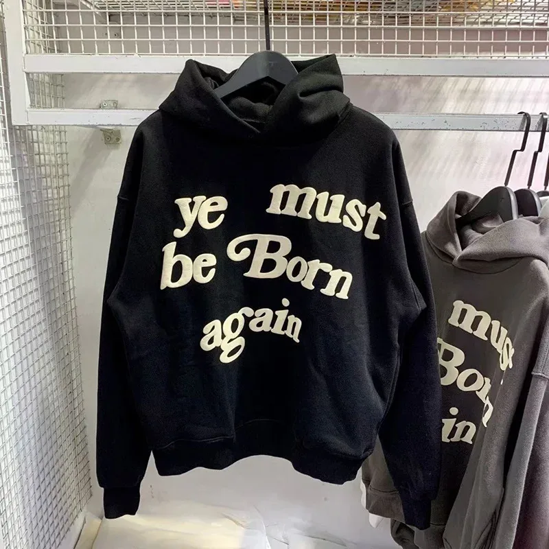 23FW Classic Foam Logo Ye Must Be Born Again Hoodie Heren Dames Beste kwaliteit Oversize Kanye West CPFM.XYZ Sweatshirts Veelkleurig