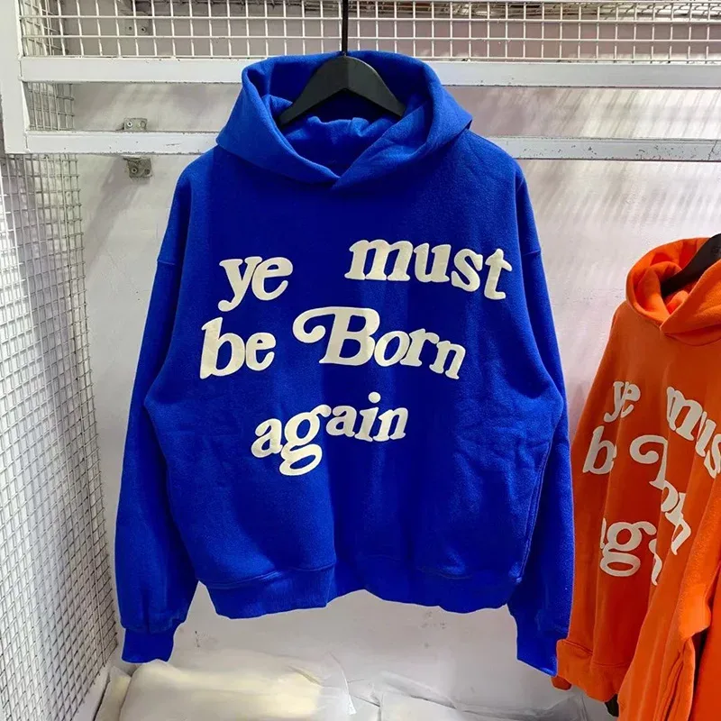 23FW Classic Foam Logo Ye Must Be Born Again Hoodie Heren Dames Beste kwaliteit Oversize Kanye West CPFM.XYZ Sweatshirts Veelkleurig